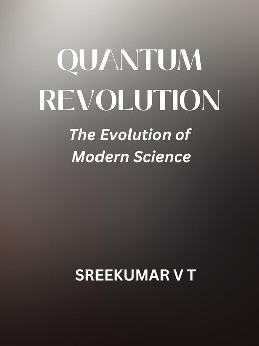 Title details for Quantum Revolution by SREEKUMAR V T - Wait list